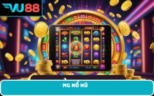 MG nổ hũ