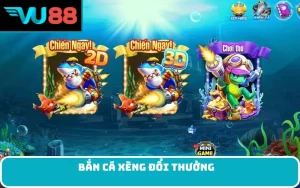 bắn cá xèng đổi thưởng