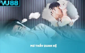 Mơ thấy quan hệ