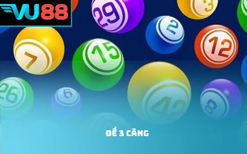Chơi đề 3 càng