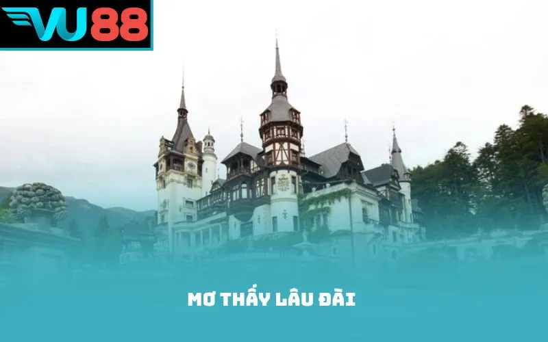 Mơ thấy lâu đài
