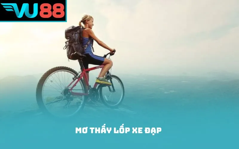 Mơ thấy lốp xe đạp